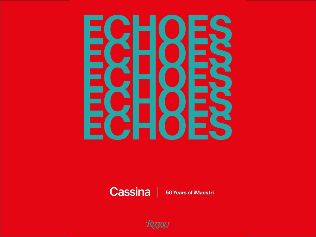 Cover of the ‘Echoes, Cassina. 50 Years of iMaestri’ book